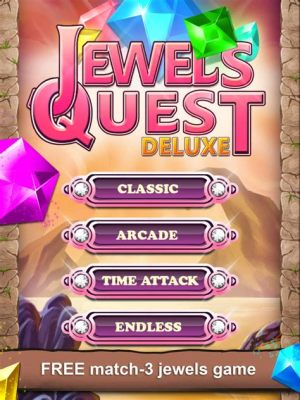 Jewels Quest: สัมผัสความสนุกสุดมันส์! และฝึกสมองไปพร้อมๆ กัน!